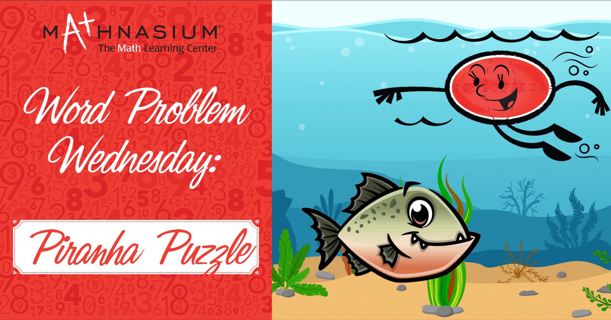 Word Problem Wednesday: Piranha Puzzle - Mathnasium Blog