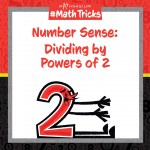 Mathnasium #MathTricks: Number Sense (Division Part 1)