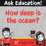 Ask Education: How Deep is the Ocean?